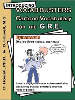 Introducing Vocabbusters Cartoon Vocabulary for the GRE by Dusti Howell, PhD & Deanne Howell