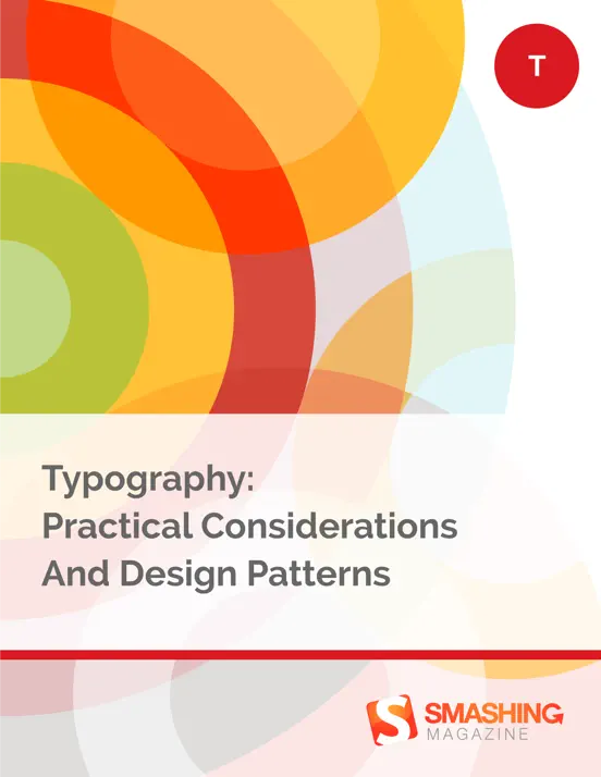 Typography: Practical Considerations And Design Patterns