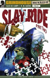 Grindhouse: Drive In, Bleed Out #2 - Alex de Campi