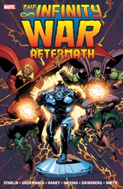 Infinity War Aftermath - Jim Starlin & Mark Gruenwald