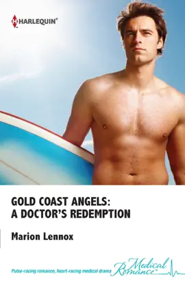 Read: Gold Coast Angels: A Doctor's Redemption Book