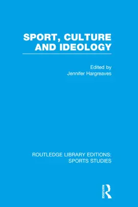 Read: Sport, Culture Book and Ideology (RLE Sports Studies)