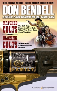 Matched Colts / Blazing Colts by Don Bendell