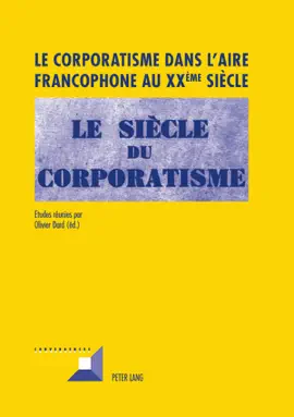 Read: Le corporatisme dans Book l’aire francophone au XXème siècle