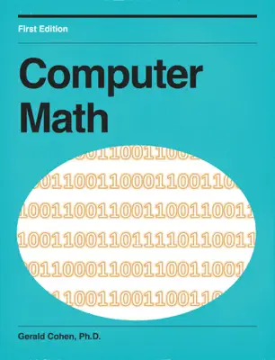 Computer Math by Gerald Cohen, Ph.D. book