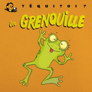 La grenouille by Blandine Aubin & Émilie Vanvolsem