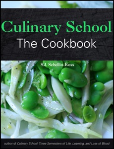 Culinary School: The Cookbook