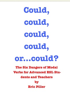Could, could, could, could, or could? by Eric Piller