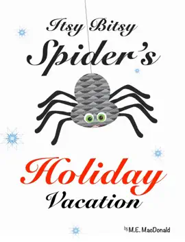 Read: Itsy Bitsy Spider's Book Holiday Vacation