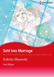 Sold into Marriage - Kakuko Shinozaki & Ann Major