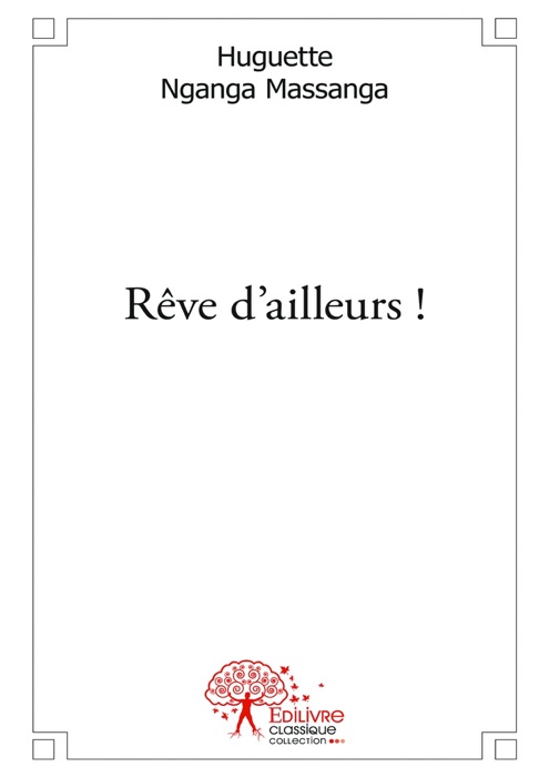 Rêve d'ailleurs !