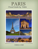 Paris Travel Guide by Tidels - Tidels