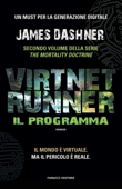 VirtNet Runner - Il programma - James Dashner