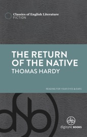 Return of the Native - Thomas Hardy