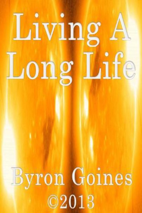 Living A Long Life