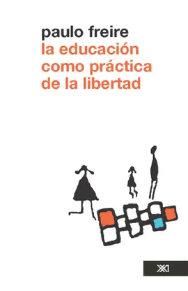Read: La educación como práctica de Book la libertad