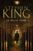 La milla verde - Stephen King