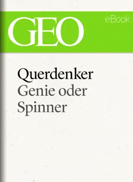 Read: Querdenker: Book Genie oder Spinner? (GEO eBook Single)