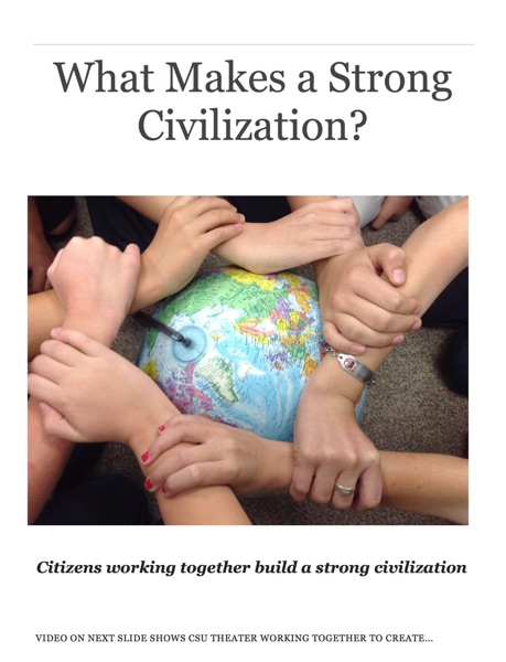 What Makes a Strong Civilization?