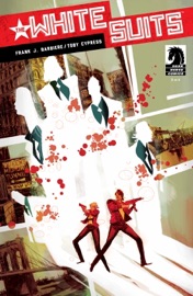 The White Suits #2 - Frank J. Barbiere