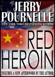 Red Heroin - Jerry Pournelle