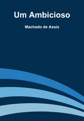 Read: Book Um Ambicioso