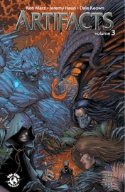 Artifacts, Vol. 3 - Jana Cook, Sunny Gho, Jeremy Haun, Dale Keown, Ron Marz, Troy Peteri, Filip Sablik & Phil Smith