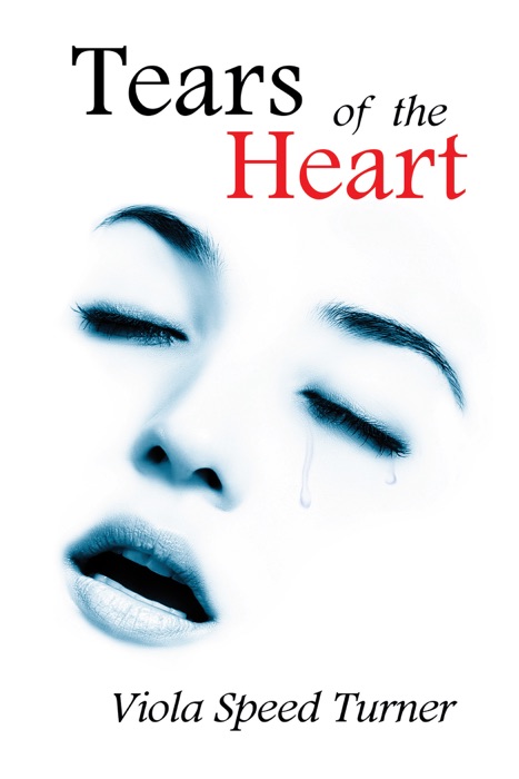 Tears of the Heart