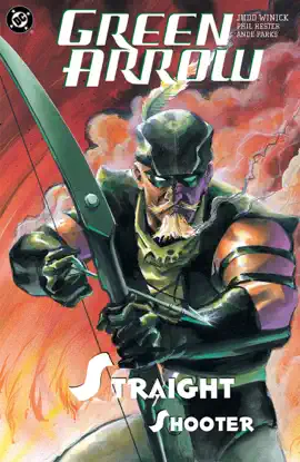 Read: Green Arrow: Straight Shooter Book