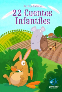 22 Cuentos Infantiles by Errikos Kalyvas