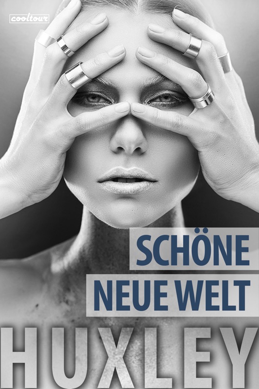 Schöne neue Welt