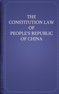 The Constitution Law of People's Republic of China by People's Republic of China