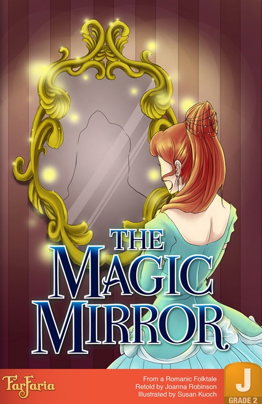 The Magic Mirror