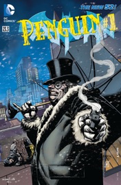 Batman feat Penguin (2013-) #233 - Frank Tieri & Christian Duce