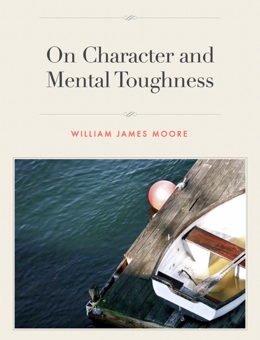 On Character and Mental Toughness