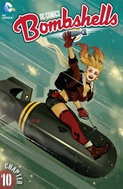 DC Comics: Bombshells (2015-) #10 - Marguerite Bennett & Bilquis Evely