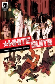 The White Suits #1 - Frank J. Barbiere