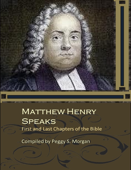 Matthew Henry Speaks