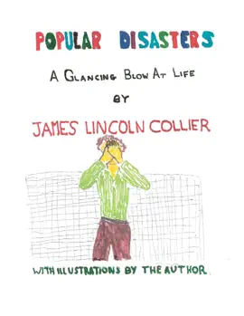 Read: Popular Disasters:  A Glancing Blow At Life Book