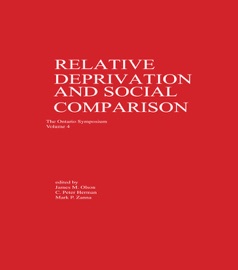 Relative Deprivation and Social Comparison - James M. Olson, C. P. Herman & Mark P. Zanna