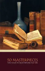50 Masterpieces you have to read before you die