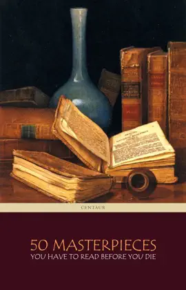 Read: 50 Masterpieces you have Book to read before you die