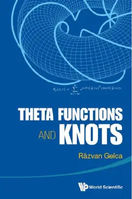 Read: Theta Functions and Knots Book