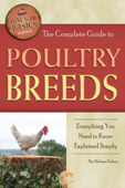 The Complete Guide to Poultry Breeds - Melissa Nelson