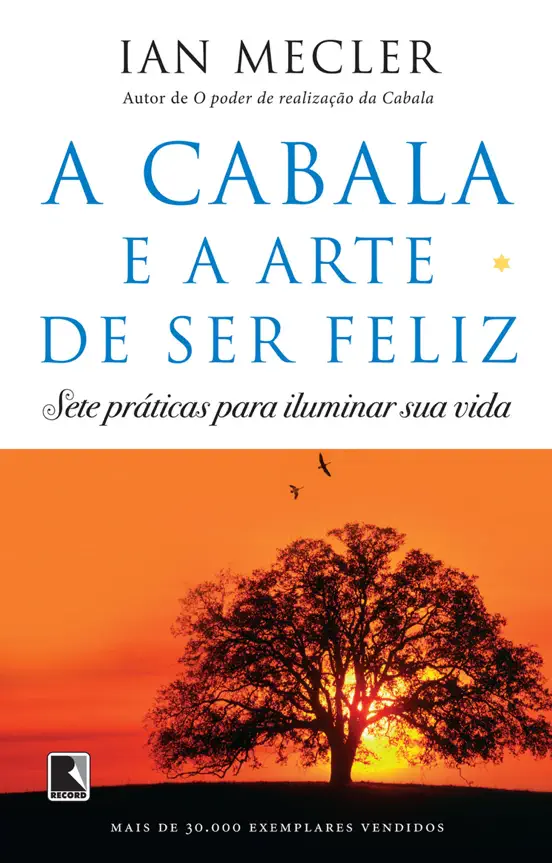 A Cabala e a arte de ser feliz