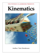 Kinematics Kinematics