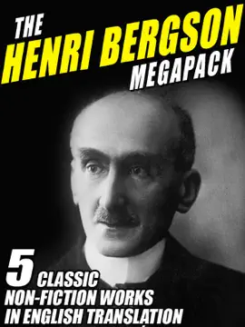 Read: The Henri Bergson Megapack Book