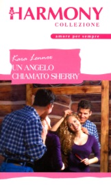 Un angelo chiamato Shelly - Kara Lennox