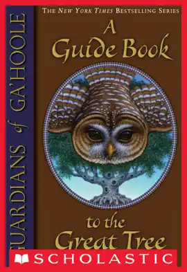 Read: A Guide Book to the Great Tree (Guardians Book of Ga'Hoole)