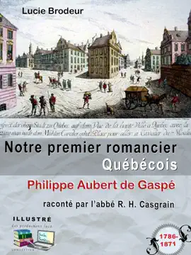 Read: Book Notre premier romancier Québécois